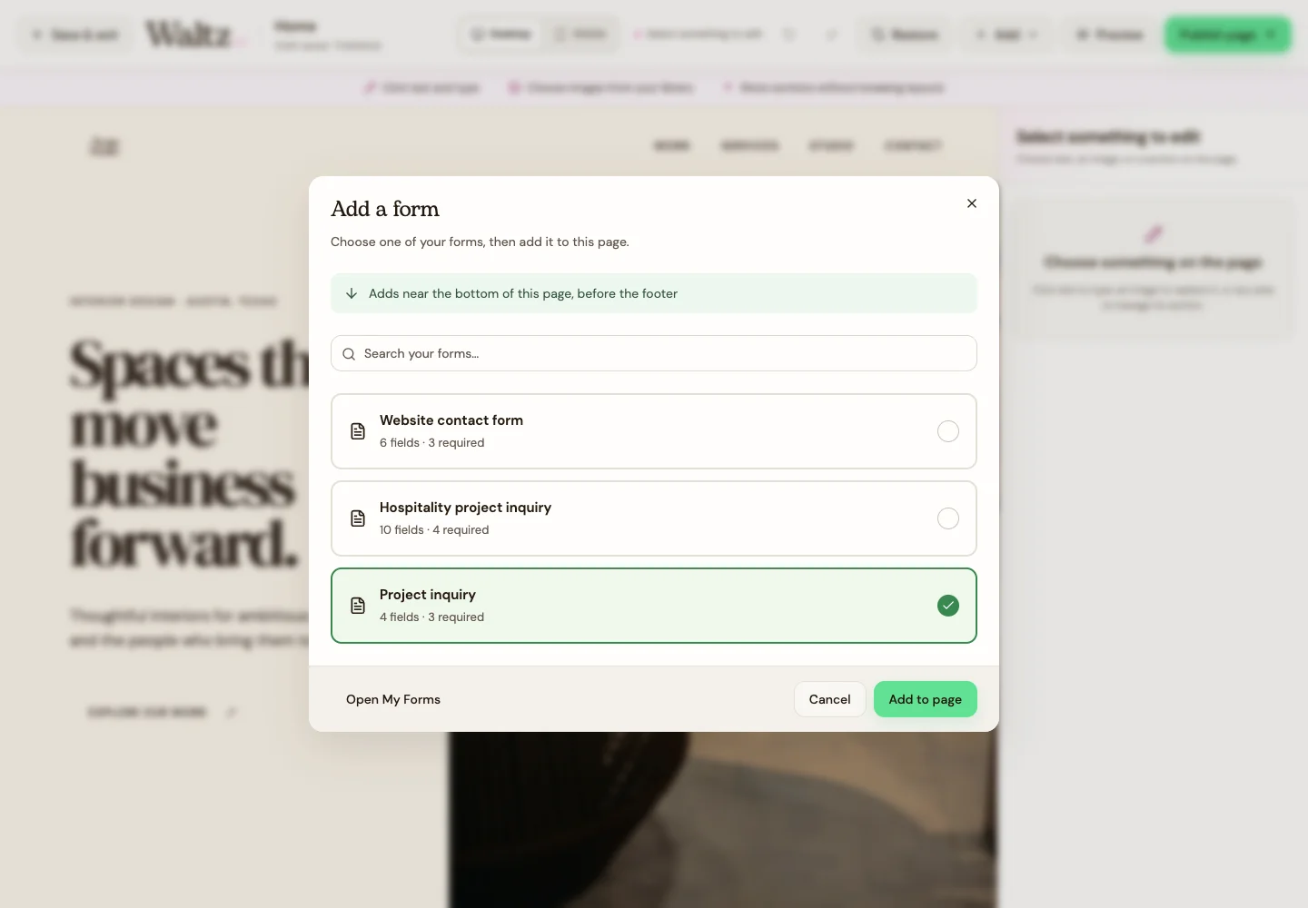 Select your saved form, then choose Add to page.